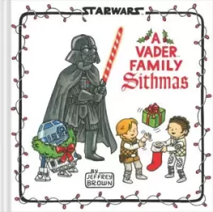 Image of Star Wars: A Vader Family Sithmas