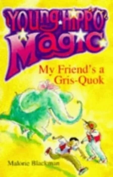 Image of My Friends a Gris-Quok by Malorie Blackman and Philip Hopman Paperback