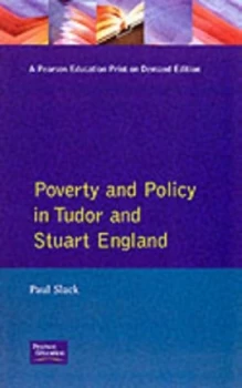 Image of Poverty and Policy in Tudor and Stuart England by P.A. Slack Book