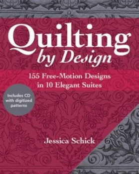 Image of Quilting by Design by Jessica Schick Book