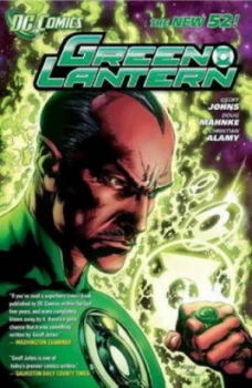 Image of Green Lantern. Volume 1 Sinestro by Geoff Johns and Doug Mahnke and Mike Choi Hardback