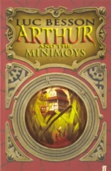 Image of Arthur and the Minimoys by Luc Besson Paperback