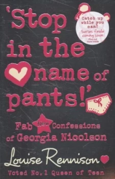Image of stop in the Name of Pants by Louise Rennison Paperback