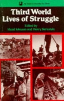 Image of Third World Lives of Struggle by Hazel Johnson and Henry Bernstein and Open University Paperback