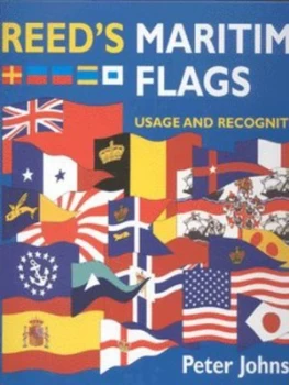 Image of Reeds Maritime Flags by Peter Johnson Hardback