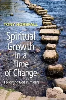 Image of Spiritual growth in a time of change by