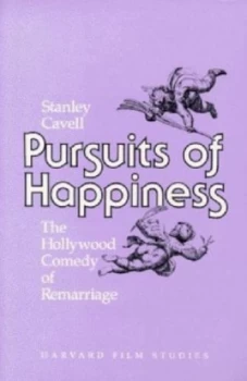 Image of Pursuits of Happiness by Stanley Cavell Paperback