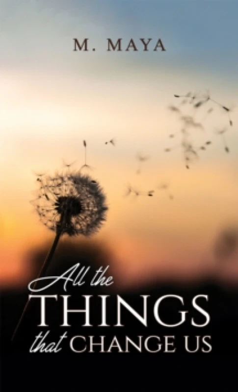 Image of All the Things That Change Us Paperback