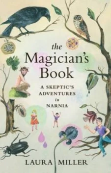 Image of The Magicians Book by Laura Miller Hardback