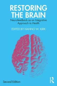 Image of Restoring the BrainNeurofeedback as an Integrative Approach to Health