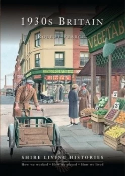 Image of 1930s Britain by Robert Pearce Paperback