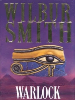 Image of Warlock by Wilbur Smith Hardback