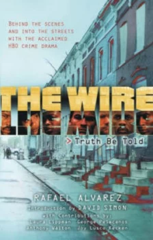 Image of The Wire by Rafael Alvarez Hardback
