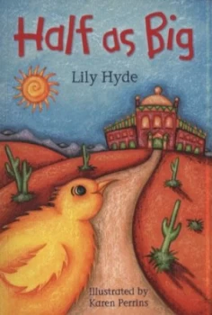Image of Half As Big by Lily Hyde Book