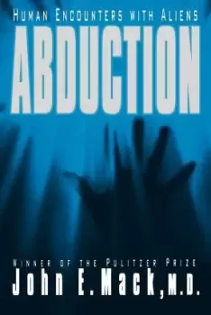 Image of Abduction Human Encounters with Aliens by John E Mack