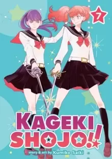 Image of Kageki Shojo!! Vol. 7