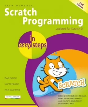 Image of In Easy Steps Scratch Programming In Easy Steps, 2nd Edition