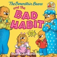 Image of berenstain bears and the bad habit