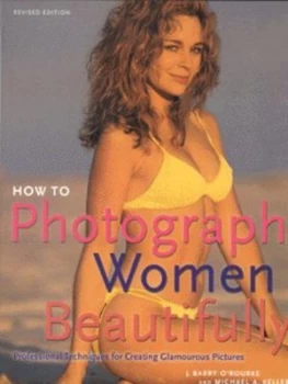 Image of How to Photograph Women Beautifully by J. Barry Orourke Paperback