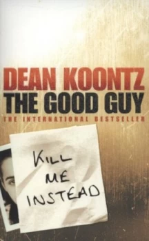 Image of The Good Guy by Dean Koontz Book