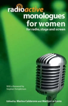 Image of Radioactive Monologues For Her by Marilyn Le Conte Paperback