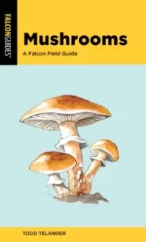 Image of Mushrooms : A Falcon Field Guide