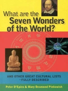 Image of What Are the Seven Wonders of the World by Peter Depiro and Mary Desmond Pinkowish Book
