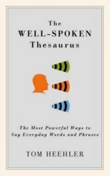 Image of The Well-Spoken Thesaurus Paperback