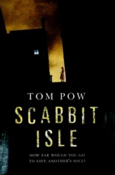 Image of Scabbit Isle by Tom Pow Paperback