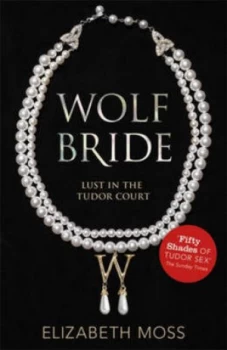 Image of Wolf Bride by Elizabeth Moss Paperback
