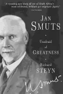 Image of jan smuts unafraid of greatness