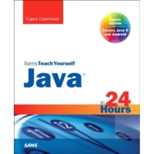 Image of Java in 24 Hours, Sams Teach Yourself (Covering Java 9)
