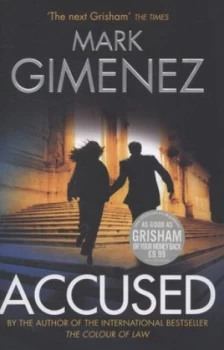 Image of Accused by Mark Gimenez Hardback