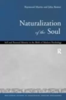 Image of Naturalization of the SoulSelf and Personal Identity in the Eighteenth Century