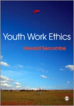 Image of Youth work ethics by Howard Sercombe