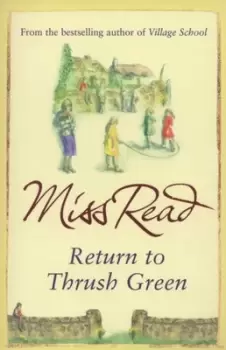 Image of Return to Thrush Green by Read