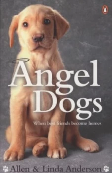 Image of Angel Dogs by Allen Anderson Paperback