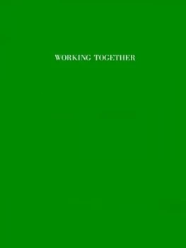 Image of Working Together by Anthony J Coletta Paperback
