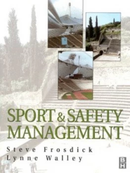 Image of Sport and safety management by Steve Frosdick