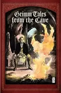 Image of grimm tales from the cave