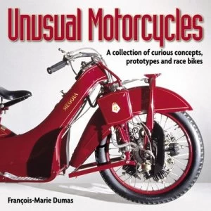 Image of Unusual Motorcycles by Franois-Marie Dumas Hardback