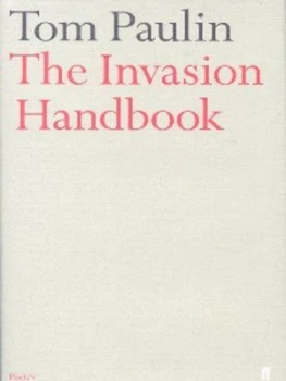 Image of The Invasion Handbook by Tom Paulin Hardback