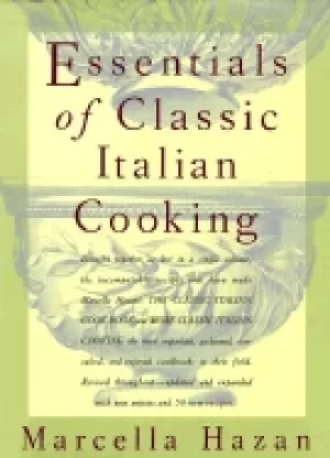 Image of essentials of classic italian cooking