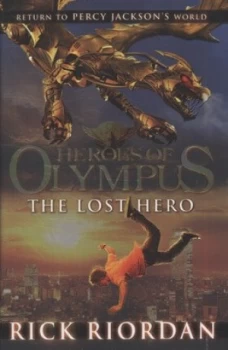 Image of The Lost Hero by Rick Riordan Hardback