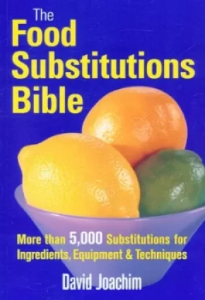 Image of The food substitutions bible by David Joachim