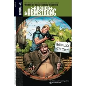 Image of Archer & Armstrong Volume 2: Wrath Of The Eternal Warrior
