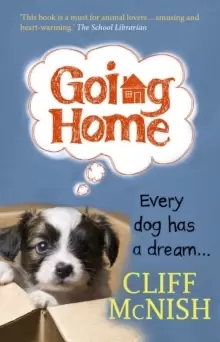 Image of Going Home : Every Dog has a Dream