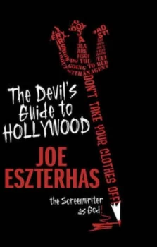 Image of The Devils Guide to Hollywood by Joe Eszterhas Paperback