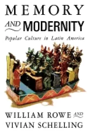 Image of memory and modernity popular culture in latin america