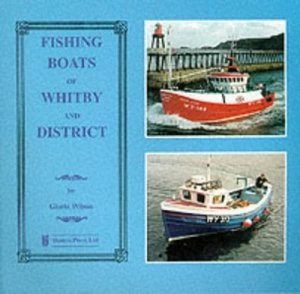 Image of Fishing Boats of Whitby and District. Paperback